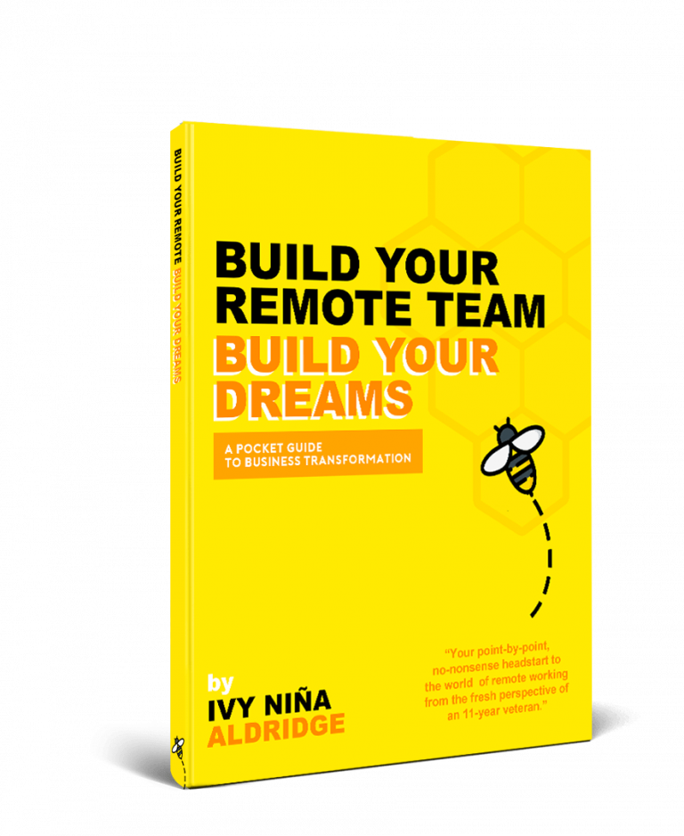 Build Your Remote Team Build Your Dreams Pocket Guide